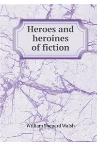 Heroes and heroines of fiction
