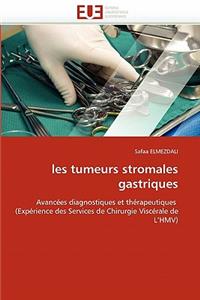 Les Tumeurs Stromales Gastriques