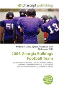2006 Georgia Bulldogs Football Team
