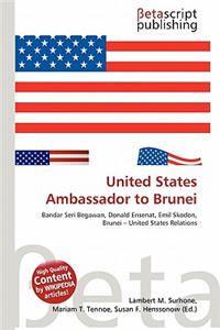 United States Ambassador to Brunei