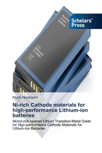Ni-rich Cathode materials for high-performance Lithium-ion batteries