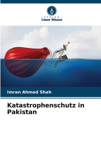 Katastrophenschutz in Pakistan