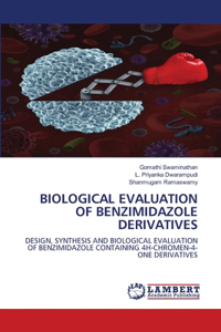 Biological Evaluation of Benzimidazole Derivatives