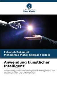 Anwendung künstlicher Intelligenz