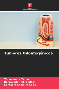 Tumores Odontogénicos