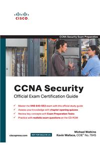 CCNA Security Official Exam Certification Guide