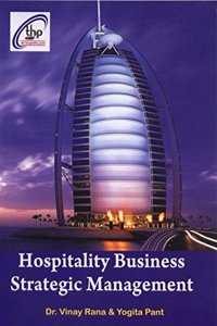 HOSPITALITY BUSINESS STRATEGIC MANAGEMENT