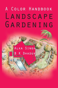 Colour Handbook Landscape Gardening