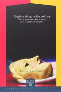 Retablos de agitación política.