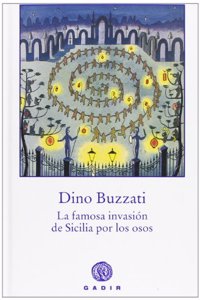 La famosa invasion de Sicilia por los osos / The famous invasion of Sicily by bears