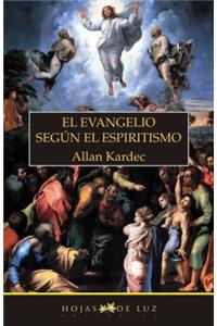 Evangelio Segun El Espiritismo, El