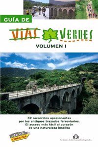 Guia de Vias Verdes/ Greenway Guide