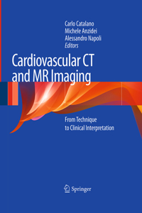 Cardiovascular CT and MR Imaging