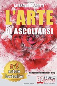 L'Arte Di Ascoltarsi