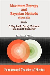 Maximum Entropy and Bayesian Methods