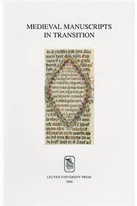 Medieval Manuscripts in Transition