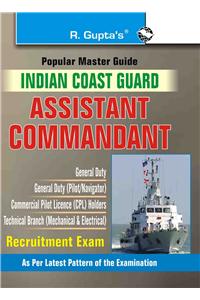 Indian Coast Guard: Assistant Commandant Exam Guide