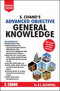 S. Chand?s Advanced Objective General Knowledge by R.S Aggarwal (Latest Edition)