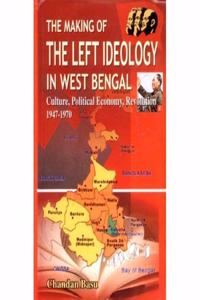 The Making Of The Left Ideology In West Bengal