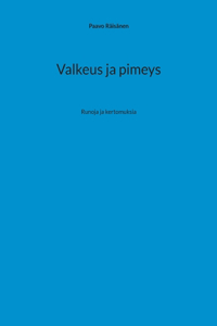 Valkeus ja pimeys