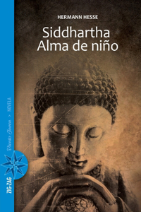 Siddhartha / Alma de ni o