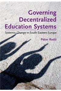 Governing Decentralized Education Systems