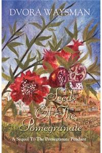 Seeds Of The Pomegranate