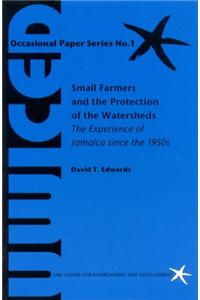 Small Farmers and the Protection of the Watersheds