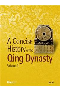 A Concise History of the Qing Dynasty