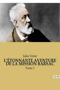 L'Étonnante Aventure de la Mission Barsac