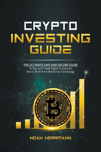 Crypto Investing Guide