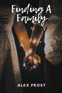 Finding A Family