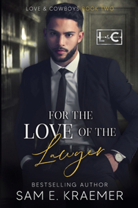 For the Love of the Lawyer