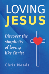 Loving Jesus