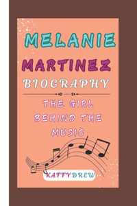 Melanie Martinez Biography