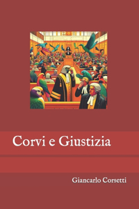 Corvi e Giustizia