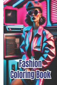 Fashion Coloring Book For Girls
