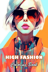 High Fashion Coloring Book