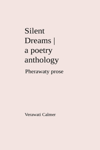 Silent Dreams