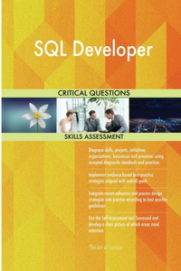 SQL Developer Critical Questions Skills Assessment