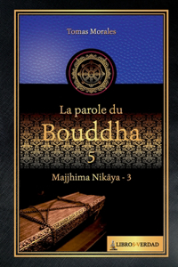 parole du Bouddha - 5