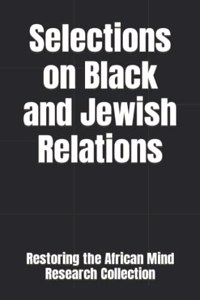 Selections on Black and Jewish Relations