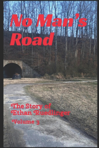 No Man's Road