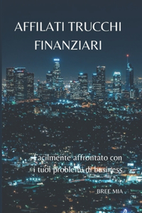 Affilati Trucchi Finanziari