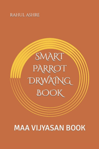 Smart Parrot Drwaing Book