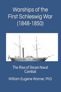 Warships of the First Schleswig War (1848-1850)