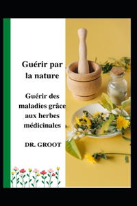 Guérir par la nature