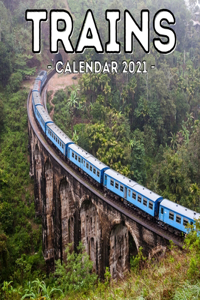 Trains Calendar 2021