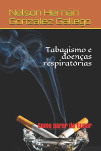 Tabagismo e doenças respiratórias