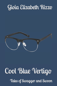 Cool Blue Vertigo